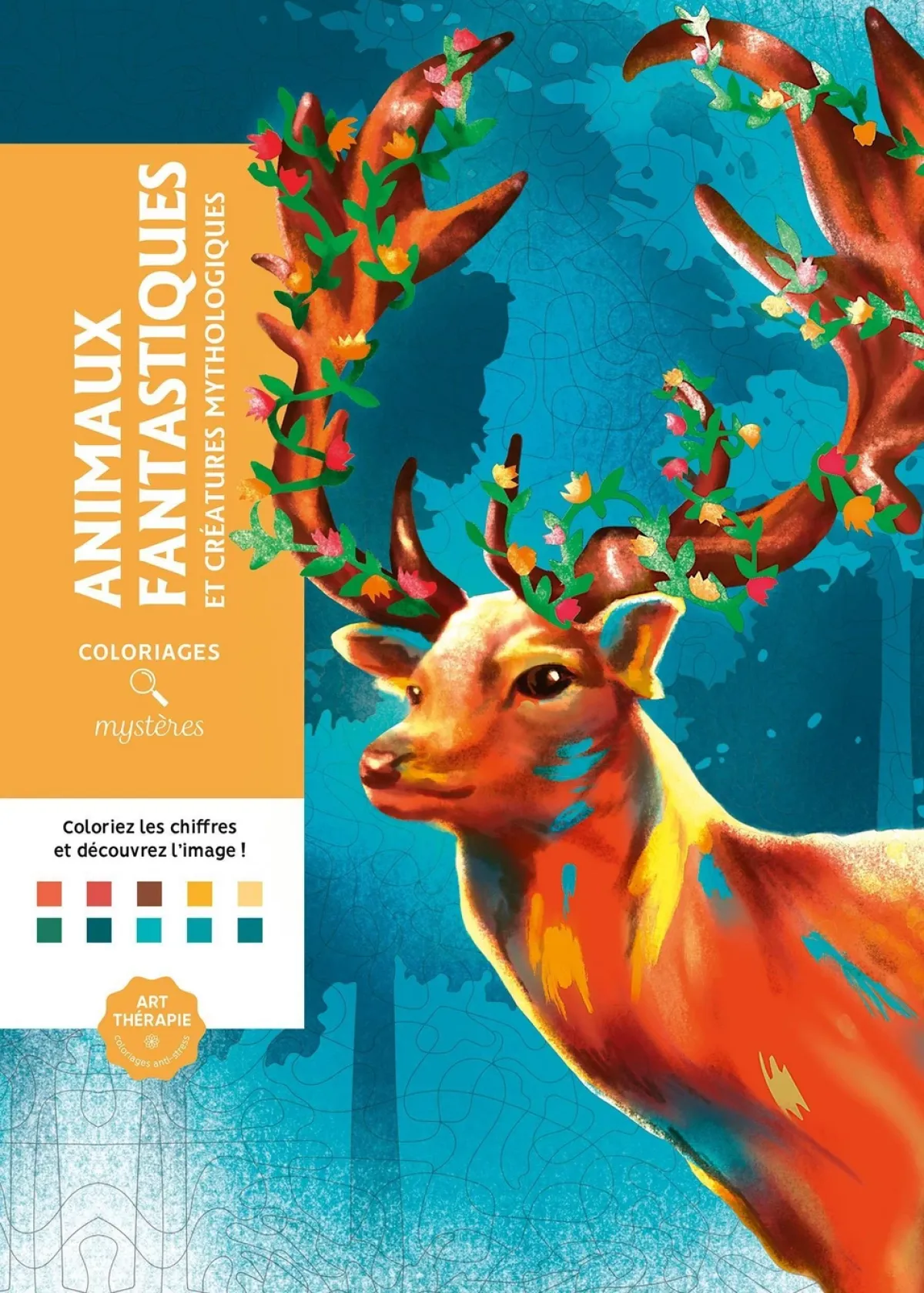 Cover of Coloriages mystères - Animaux fantastiques et créatures mythologiques.
