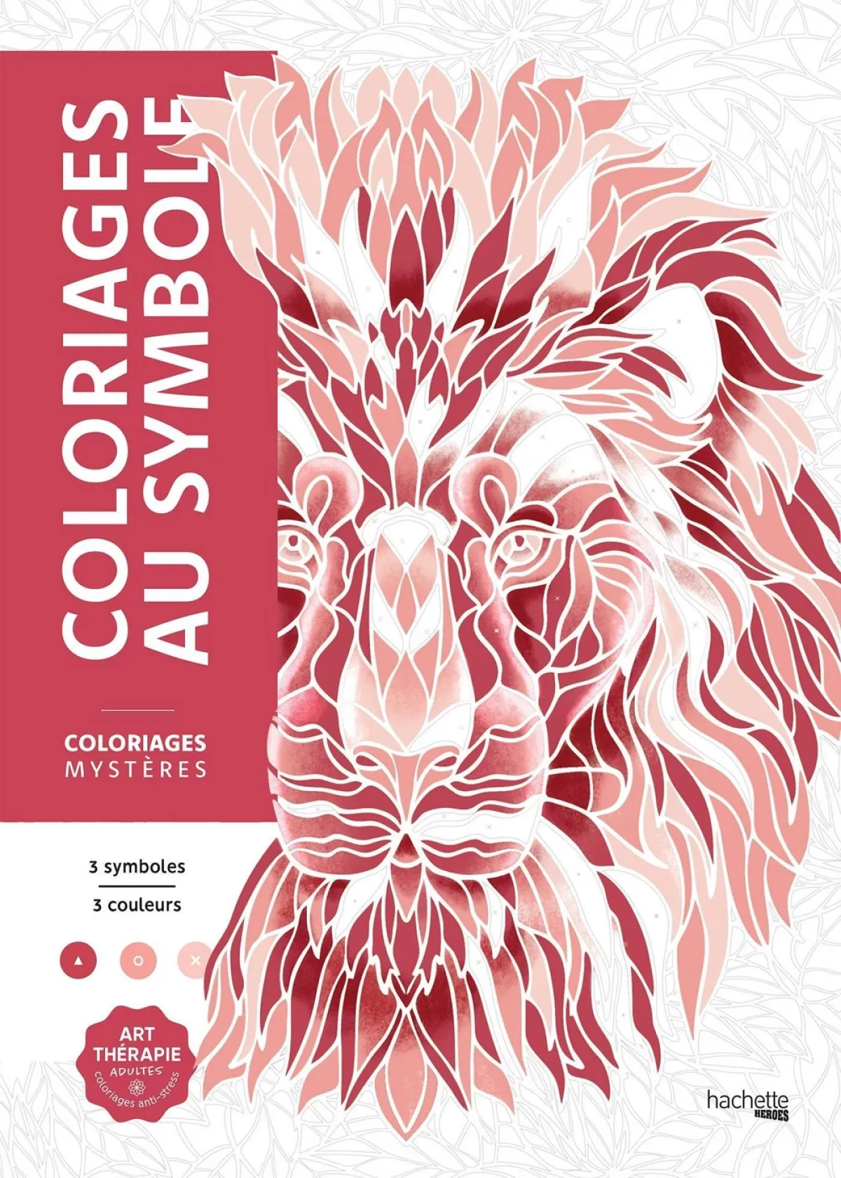 Cover of Coloriages mystères - Coloriages au symbole.