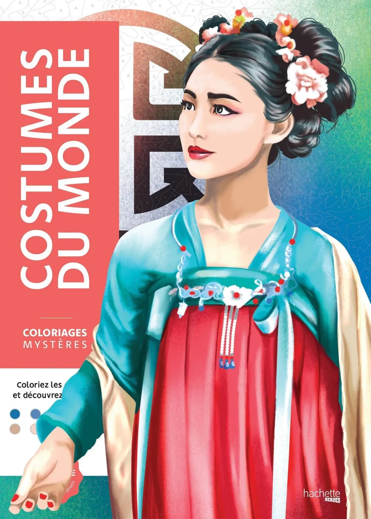Cover of Coloriages mystères - Costumes du monde.