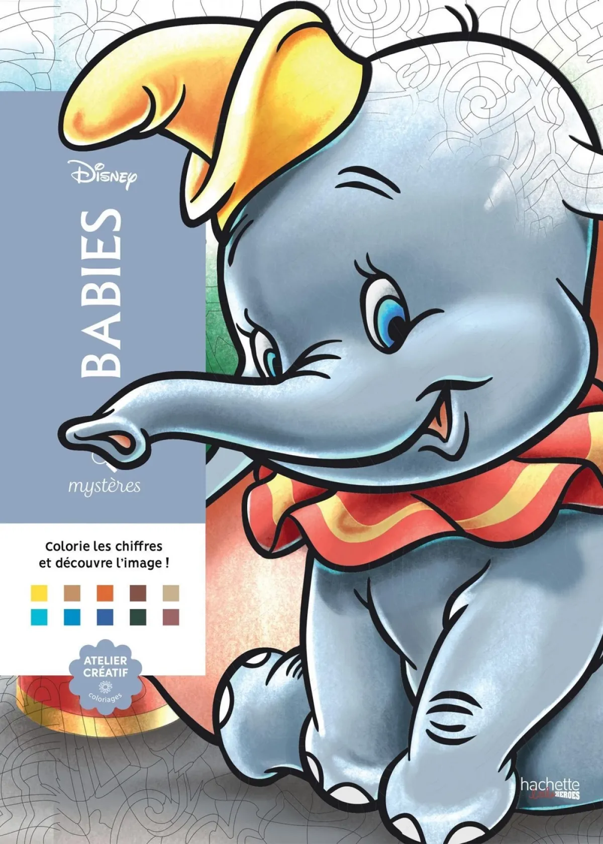 Cover of Coloriages mystères Disney Babies.