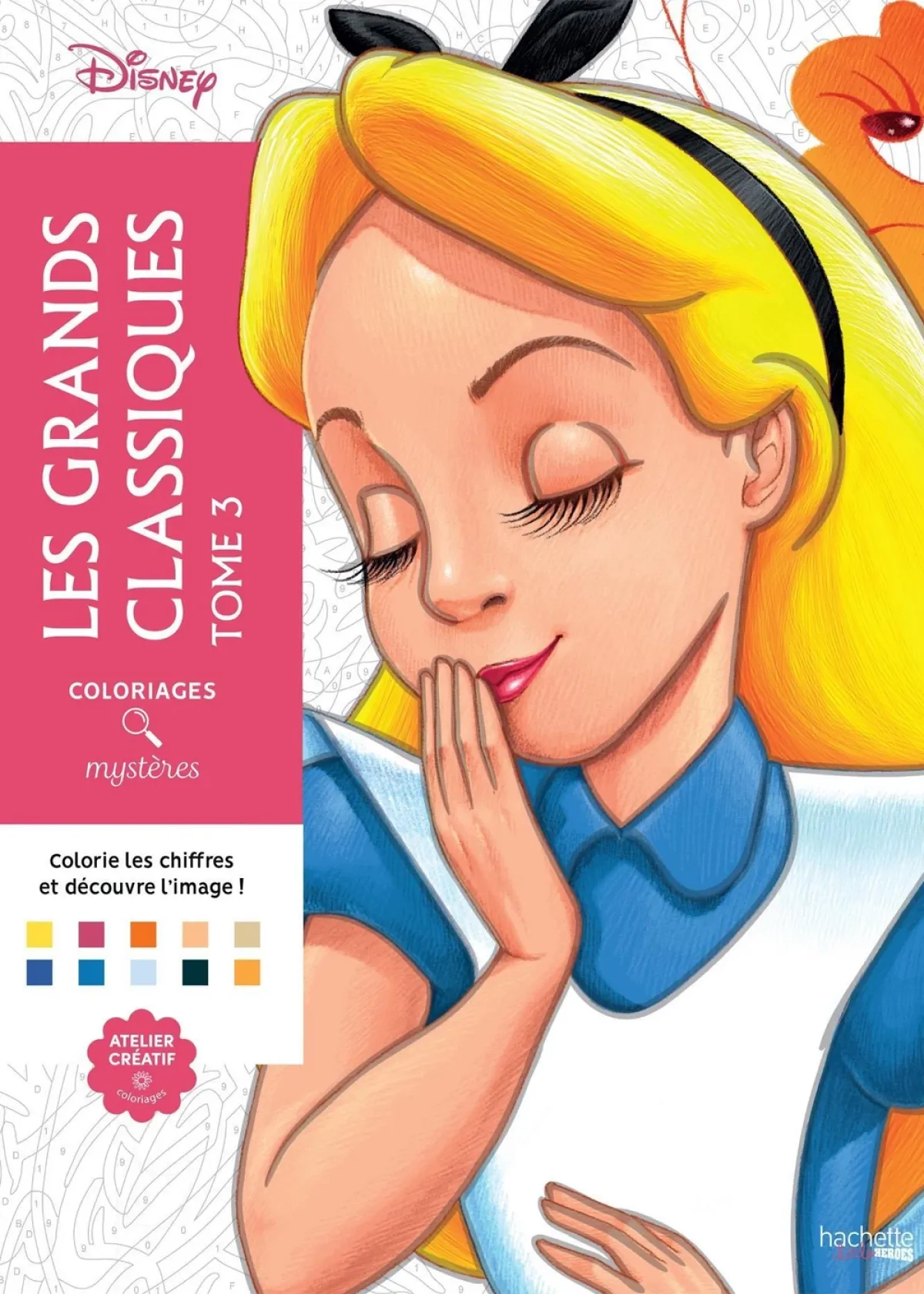 Cover of Coloriages mystères Disney - Les Grands classiques Tome 3.