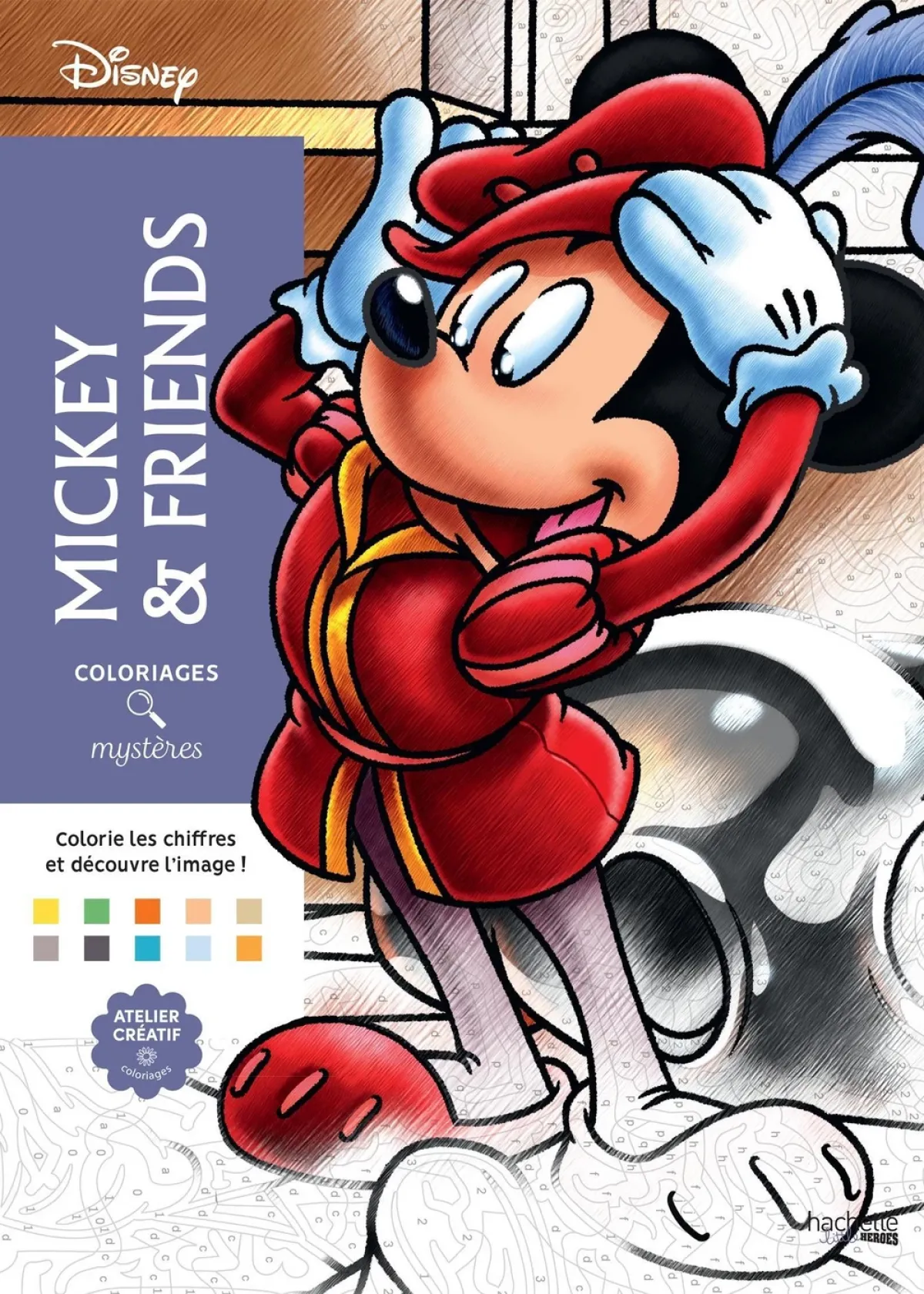 Cover of Coloriages mystères Disney - Mickey and friends.