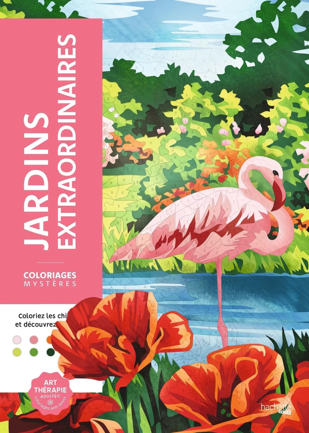 Cover of Coloriages mystères - Jardins extraordinaires.