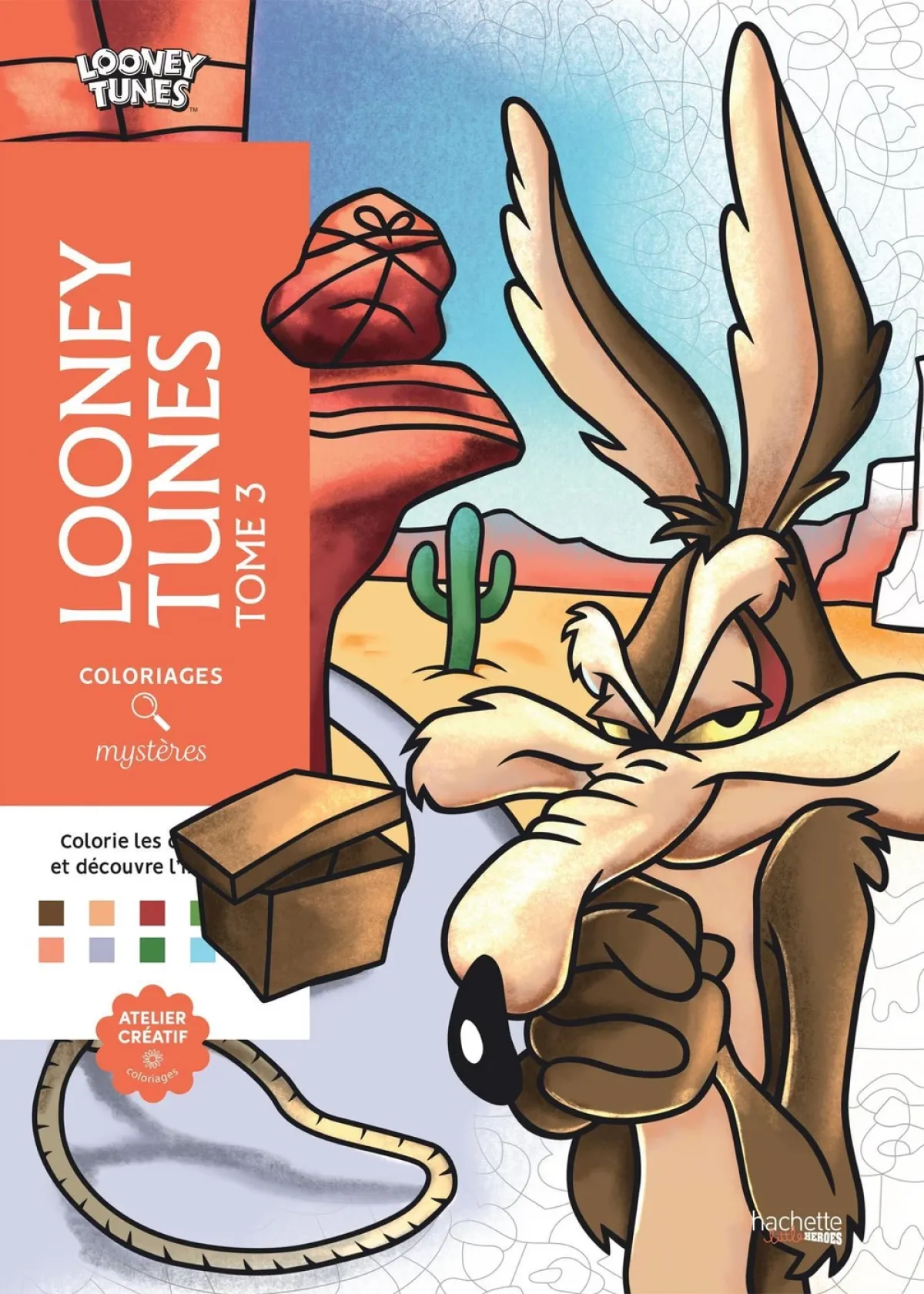 Cover of Coloriages mystères - Looney Tunes T3.