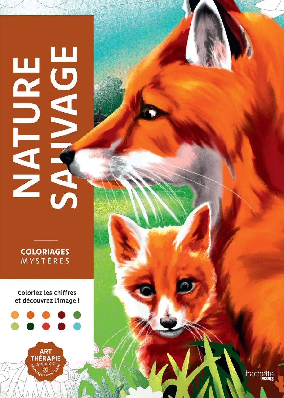 Cover of Coloriages mystères - Nature sauvage.