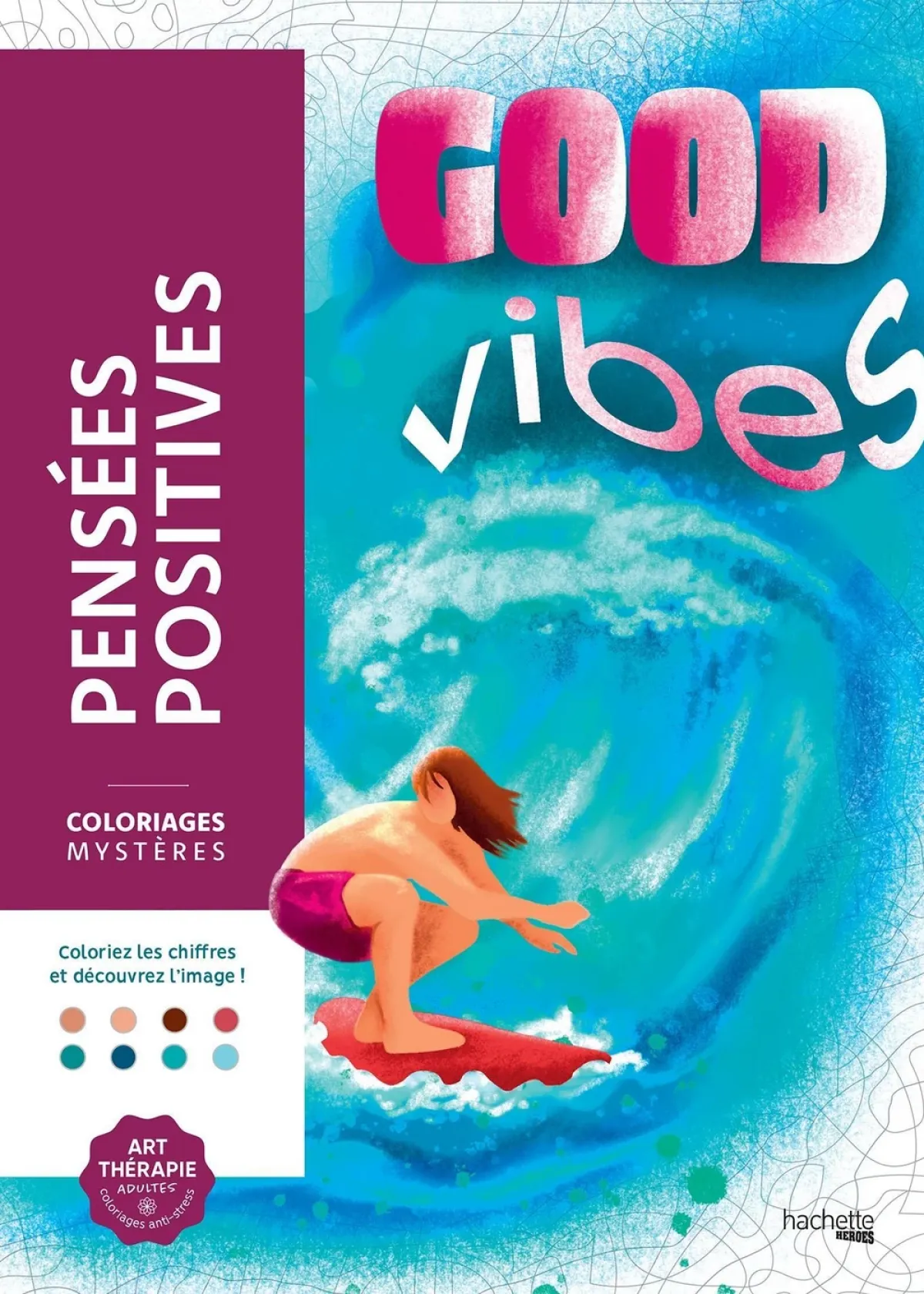 Cover of Coloriages mystères - Pensées positives.