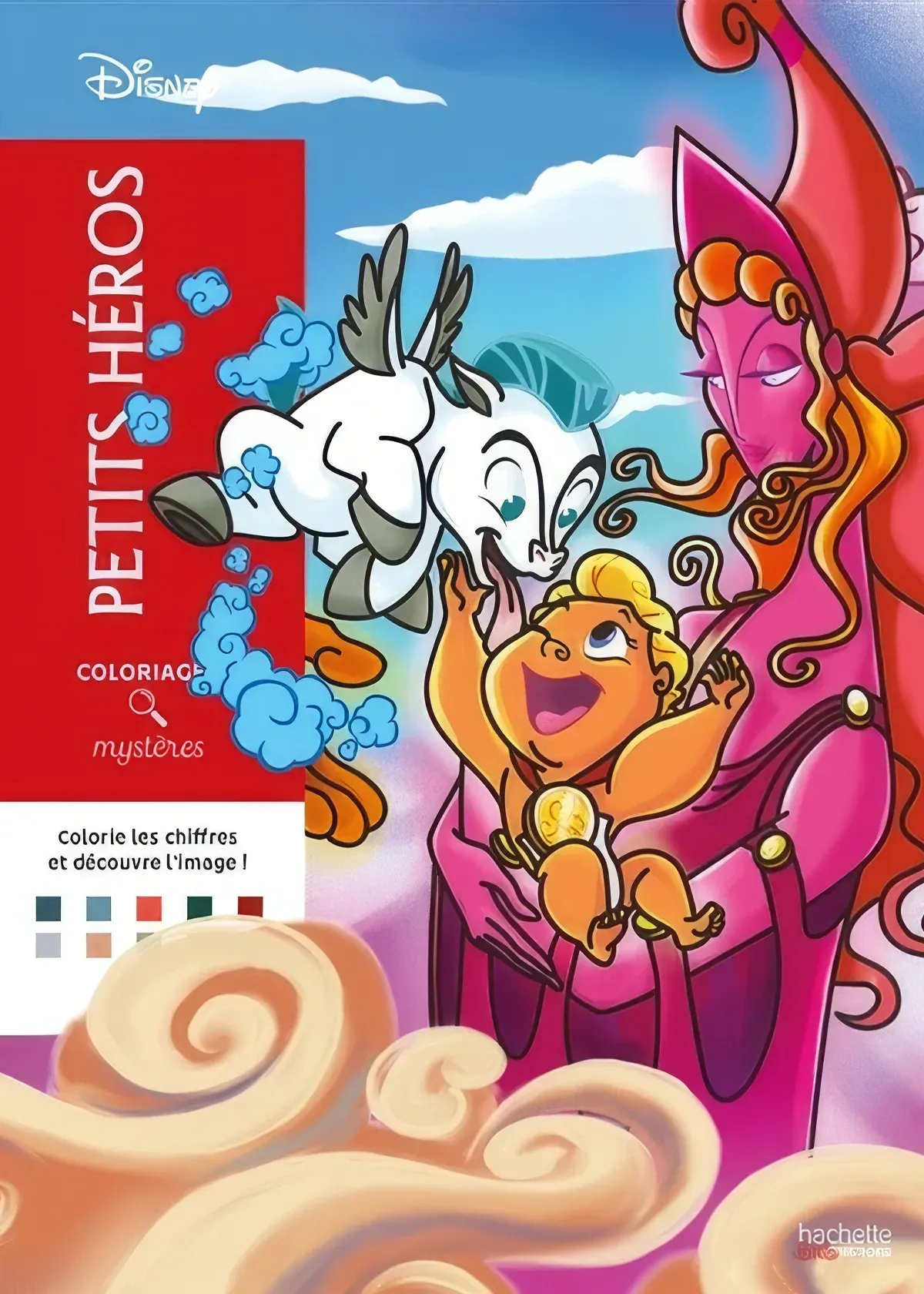 Book cover for Disney Petits Héros, a mystery colour-by-numbers book featuring baby Hercules, Pegasus and his mother Hera, surrounded by colourful clouds.